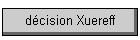 d�cision Xuereff