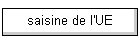 saisine de l'UE