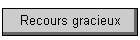 Recours gracieux