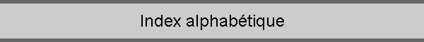 Index alphab�tique
